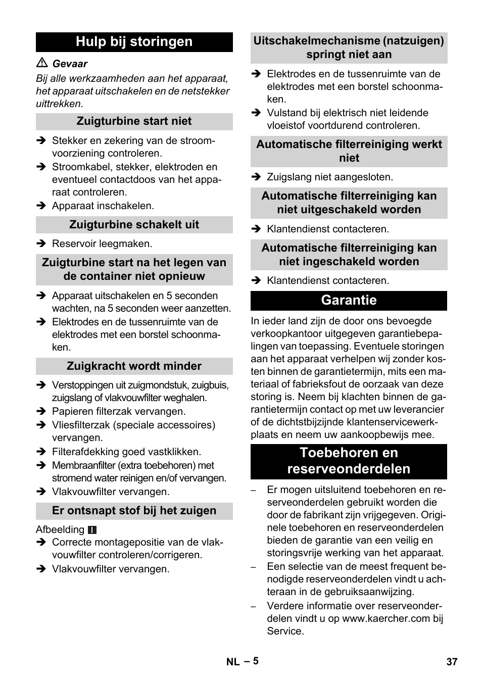 Hulp bij storingen, Garantie toebehoren en reserveonderdelen | Karcher NT 40-1 Tact Te User Manual | Page 37 / 188