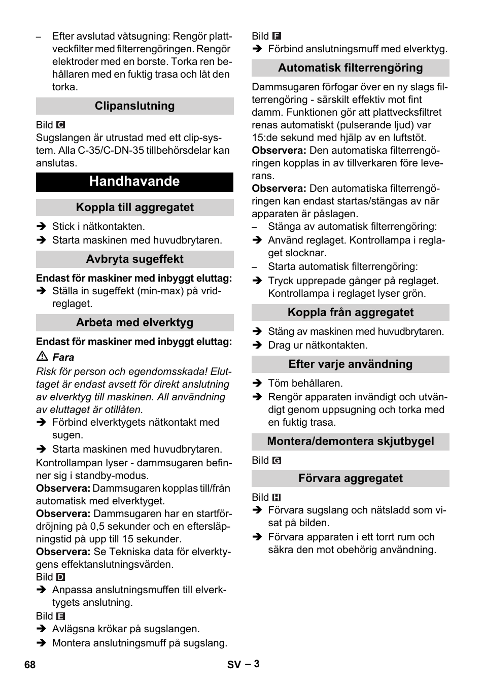 Handhavande | Karcher NT 40-1 Tact Te User Manual | Page 68 / 188