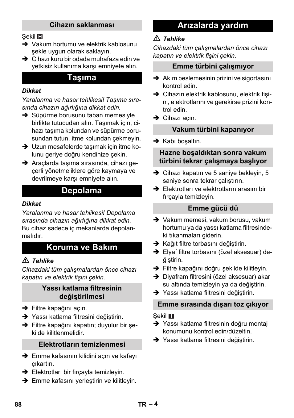 Taşıma depolama koruma ve bakım, Arızalarda yardım | Karcher NT 40-1 Tact Te User Manual | Page 88 / 188