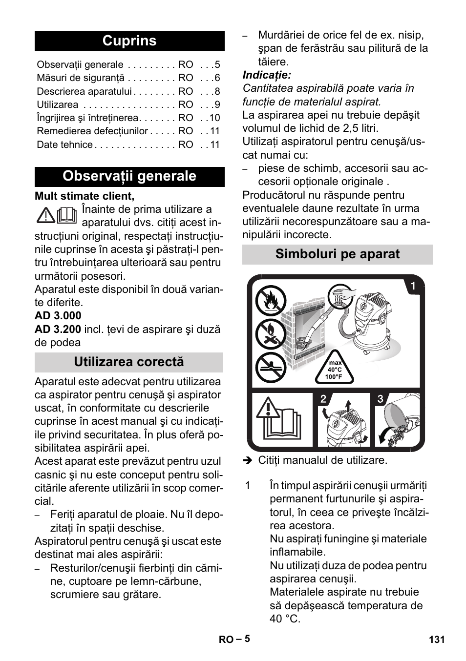 Româneşte, Cuprins, Observaţii generale | Utilizarea corectă, Simboluri pe aparat, Utilizarea corectă simboluri pe aparat | Karcher Aspiracenere AD 3-200 User Manual | Page 131 / 214