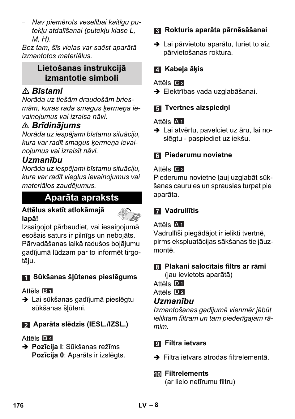Lietošanas instrukcijā izmantotie simboli, Aparāta apraksts, Bīstami | Brīdinājums, Uzmanību | Karcher Aspiracenere AD 3-200 User Manual | Page 176 / 214