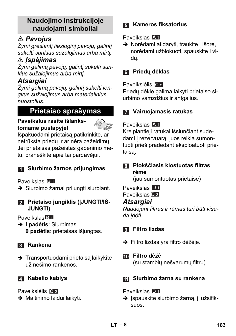 Naudojimo instrukcijoje naudojami simboliai, Prietaiso aprašymas, Pavojus | Įspėjimas, Atsargiai | Karcher Aspiracenere AD 3-200 User Manual | Page 183 / 214