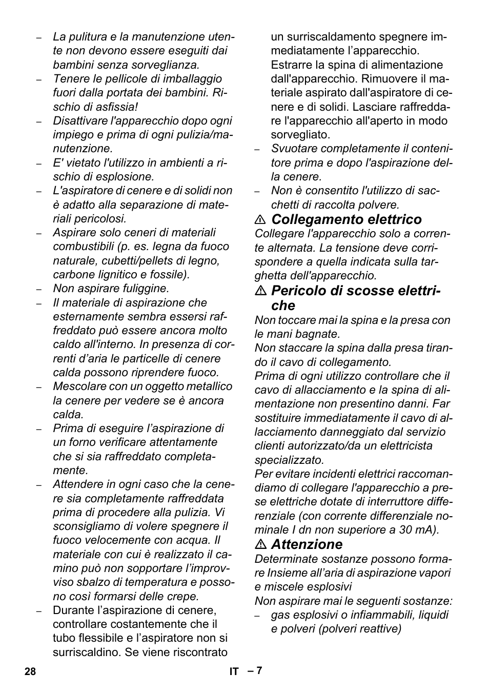 Collegamento elettrico, Pericolo di scosse elettri- che, Attenzione | Karcher Aspiracenere AD 3-200 User Manual | Page 28 / 214