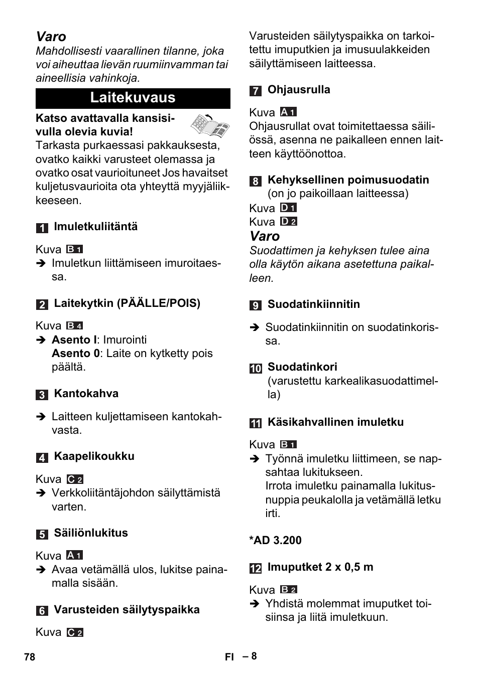 Laitekuvaus, Varo | Karcher Aspiracenere AD 3-200 User Manual | Page 78 / 214