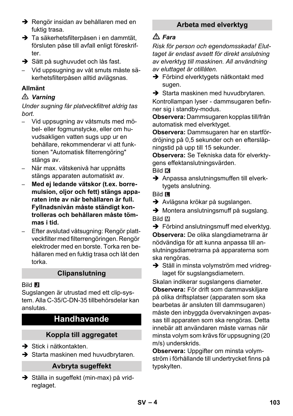 Handhavande | Karcher NT 45-1 Tact Te H User Manual | Page 103 / 292