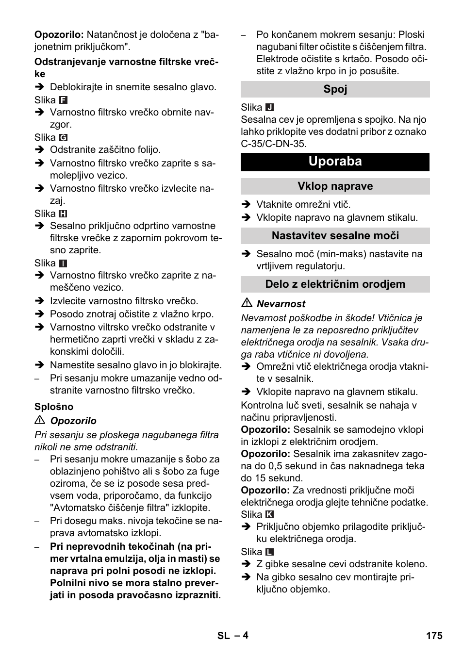 Uporaba | Karcher NT 45-1 Tact Te H User Manual | Page 175 / 292