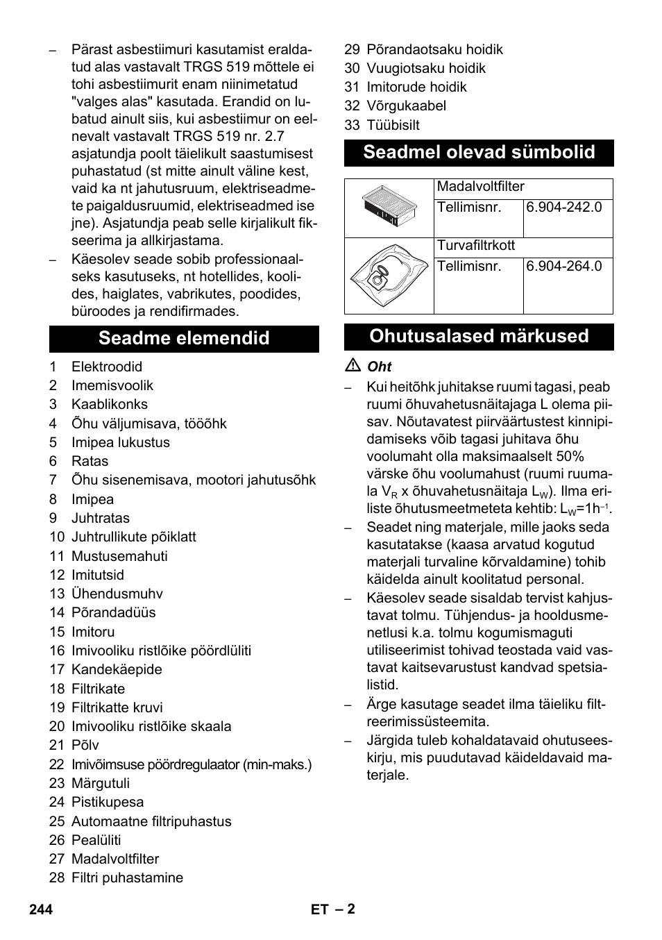 Seadme elemendid seadmel olevad sümbolid, Ohutusalased märkused | Karcher NT 45-1 Tact Te H User Manual | Page 244 / 292