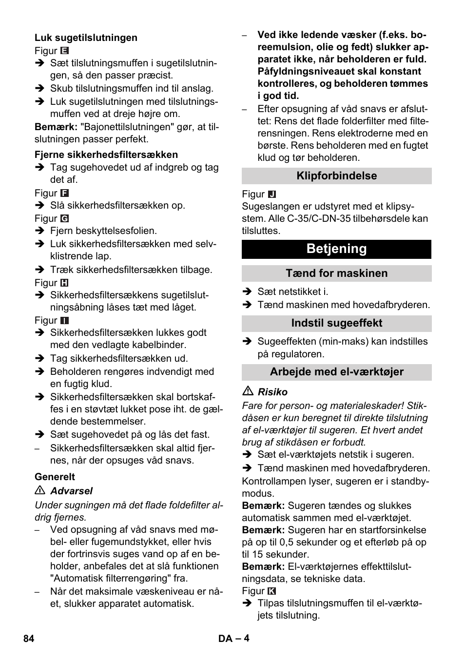 Betjening | Karcher NT 45-1 Tact Te H User Manual | Page 84 / 292