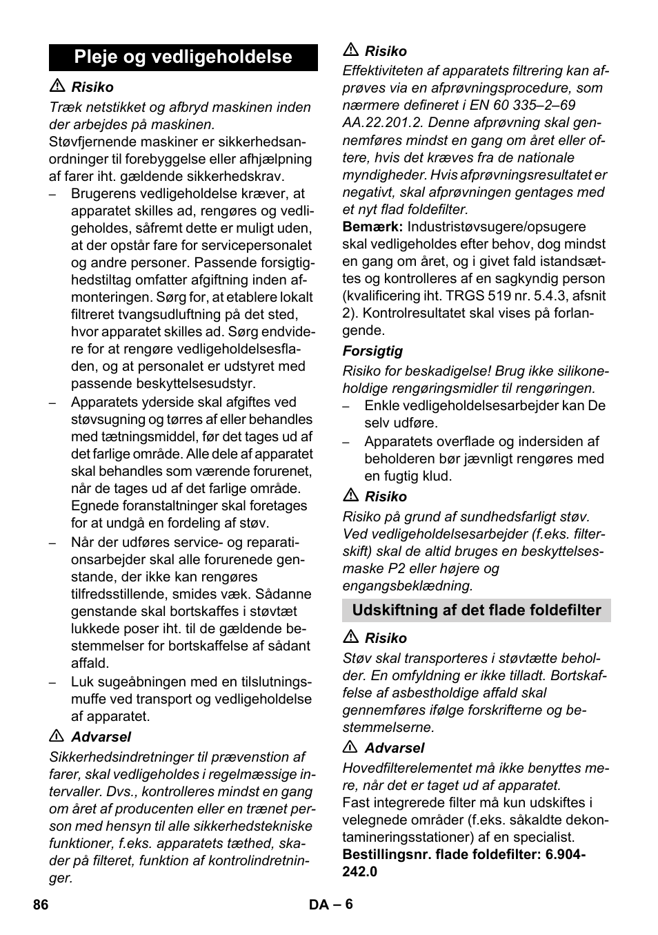 Pleje og vedligeholdelse | Karcher NT 45-1 Tact Te H User Manual | Page 86 / 292