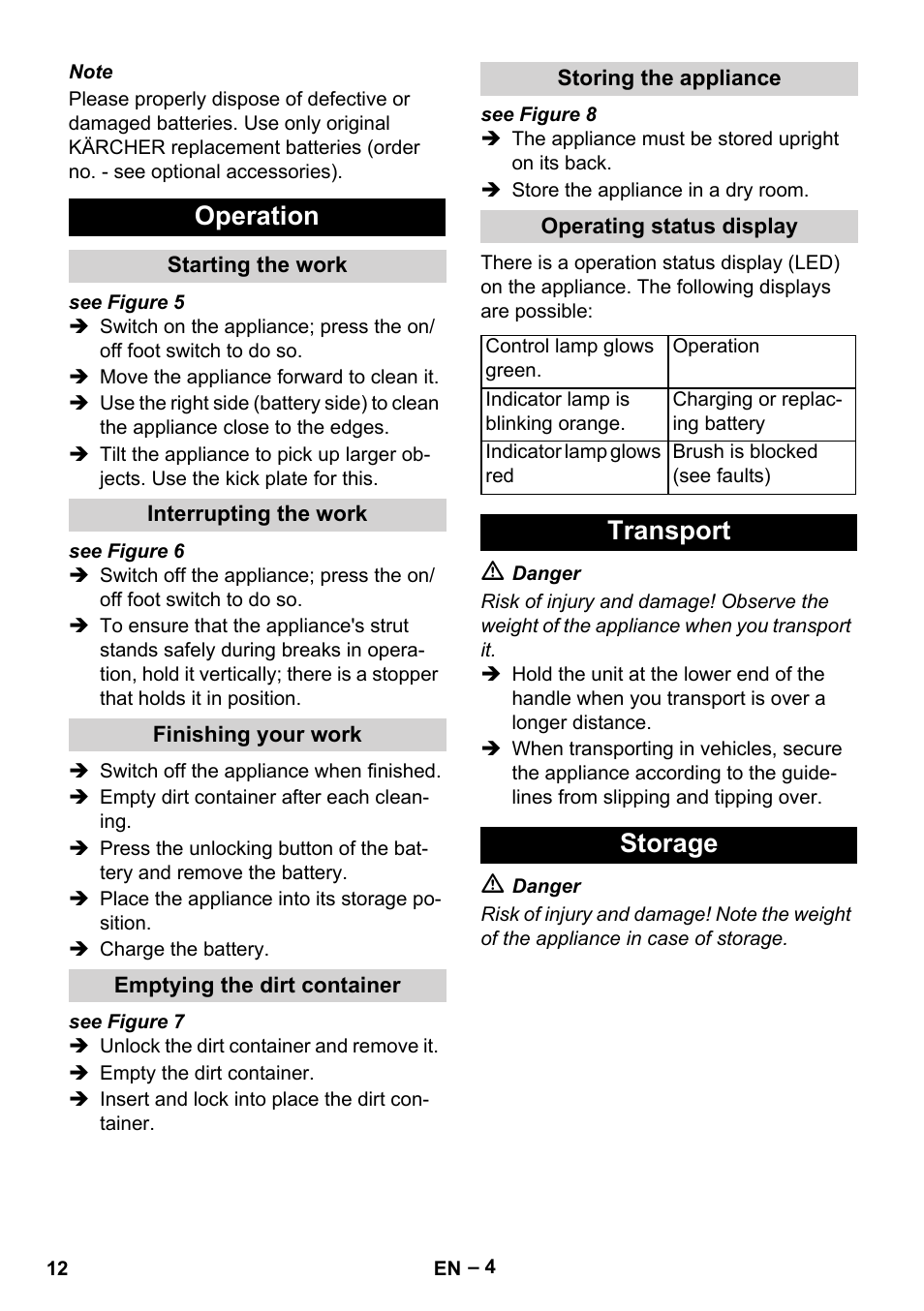 Operation, Starting the work, Interrupting the work | Finishing your work, Emptying the dirt container, Storing the appliance, Operating status display, Transport, Storage, Transport storage | Karcher KM 35-5 C User Manual | Page 12 / 172