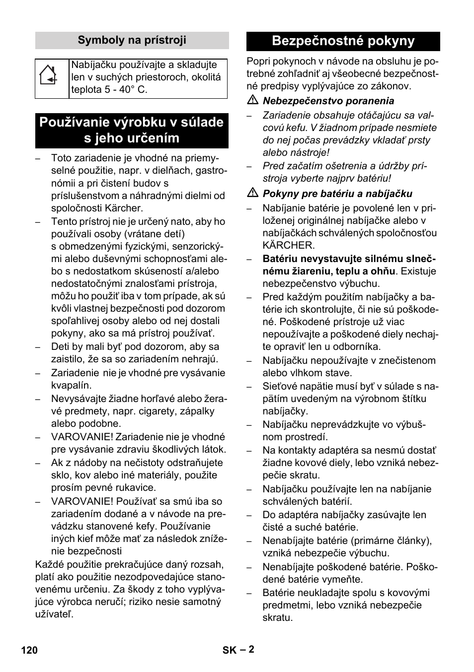 Symboly na prístroji, Používanie výrobku v súlade s jeho určením, Bezpečnostné pokyny | Karcher KM 35-5 C User Manual | Page 120 / 172