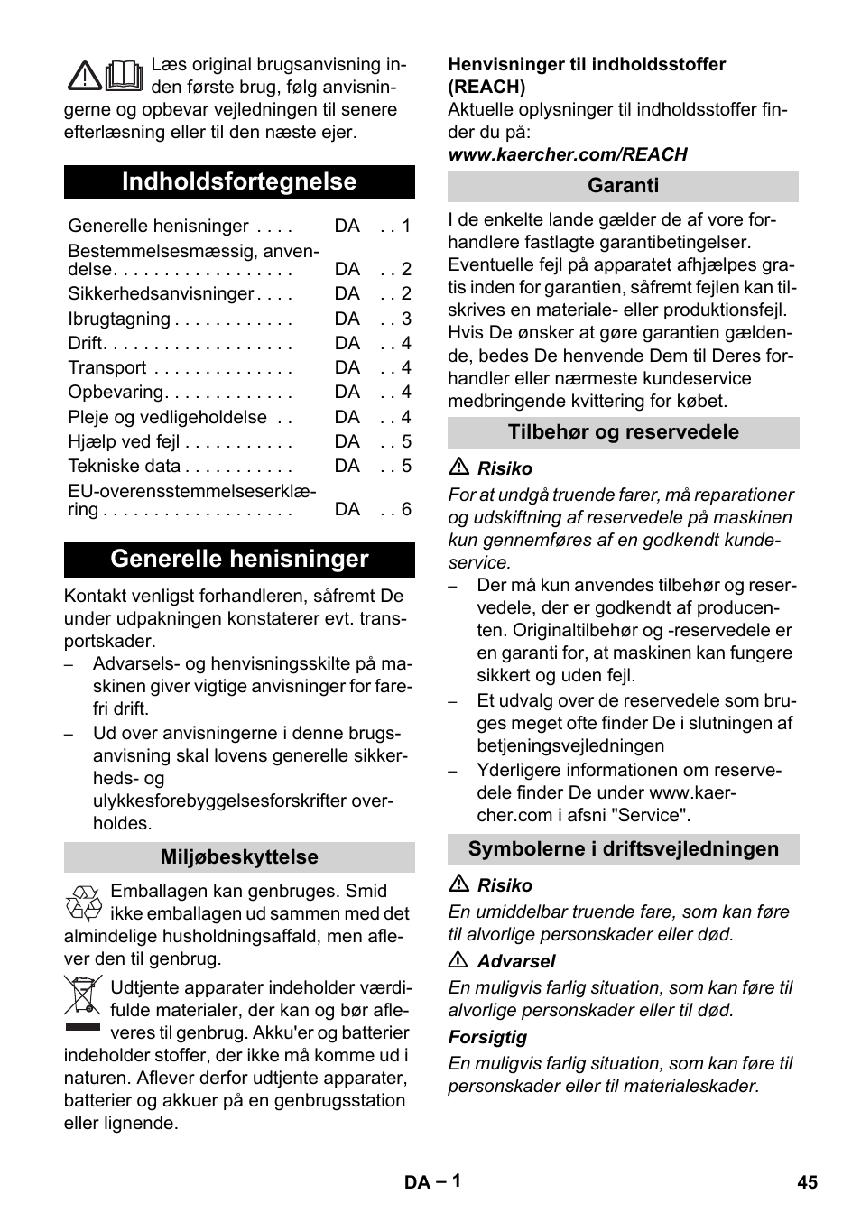 Dansk, Indholdsfortegnelse, Generelle henisninger | Miljøbeskyttelse, Garanti, Tilbehør og reservedele, Symbolerne i driftsvejledningen | Karcher KM 35-5 C User Manual | Page 45 / 172