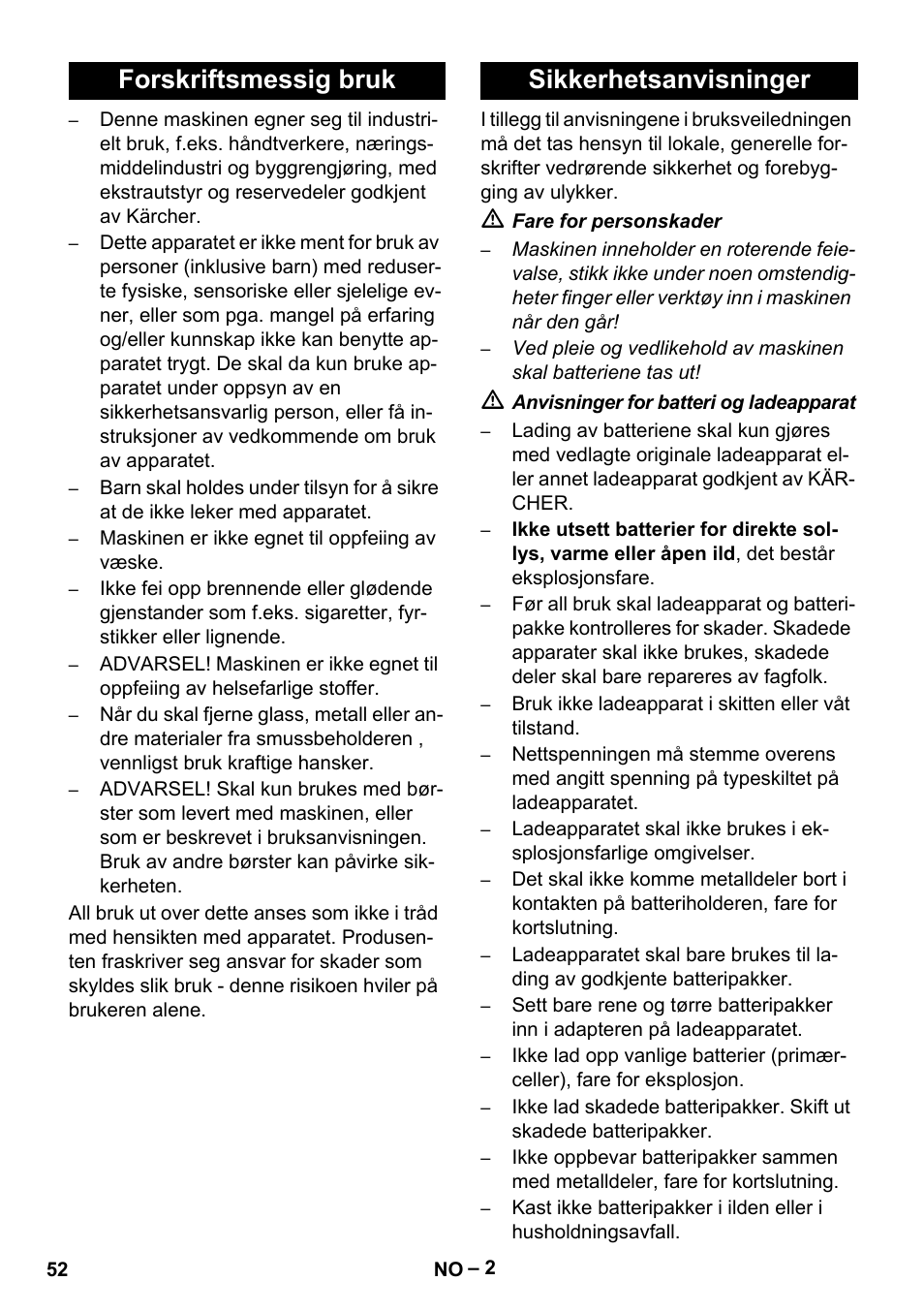 Forskriftsmessig bruk, Sikkerhetsanvisninger, Forskriftsmessig bruk sikkerhetsanvisninger | Karcher KM 35-5 C User Manual | Page 52 / 172