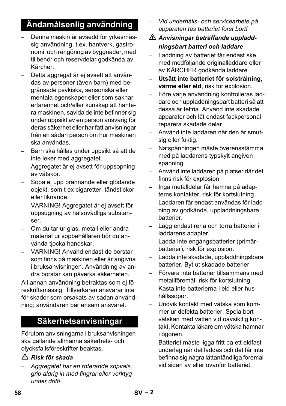 Ändamålsenlig användning, Säkerhetsanvisningar, Ändamålsenlig användning säkerhetsanvisningar | Karcher KM 35-5 C User Manual | Page 58 / 172