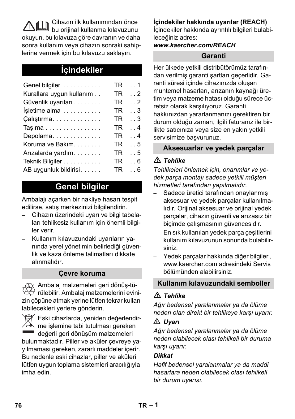 Türkçe, Içindekiler, Genel bilgiler | Çevre koruma, Garanti, Aksesuarlar ve yedek parçalar, Kullanım kılavuzundaki semboller | Karcher KM 35-5 C User Manual | Page 76 / 172