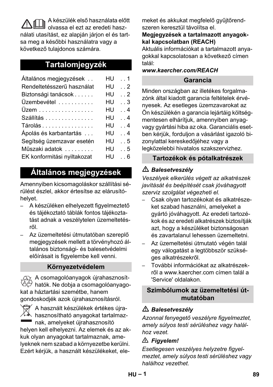 Magyar, Tartalomjegyzék, Általános megjegyzések | Környezetvédelem, Garancia, Tartozékok és pótalkatrészek, Szimbólumok az üzemeltetési útmutatóban | Karcher KM 35-5 C User Manual | Page 89 / 172