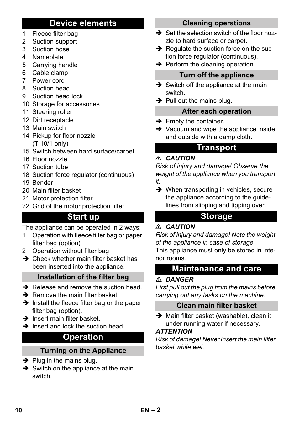 Device elements, Start up, Installation of the filter bag | Operation, Turning on the appliance, Cleaning operations, Turn off the appliance, After each operation, Transport, Storage | Karcher T 10-1 User Manual | Page 10 / 144