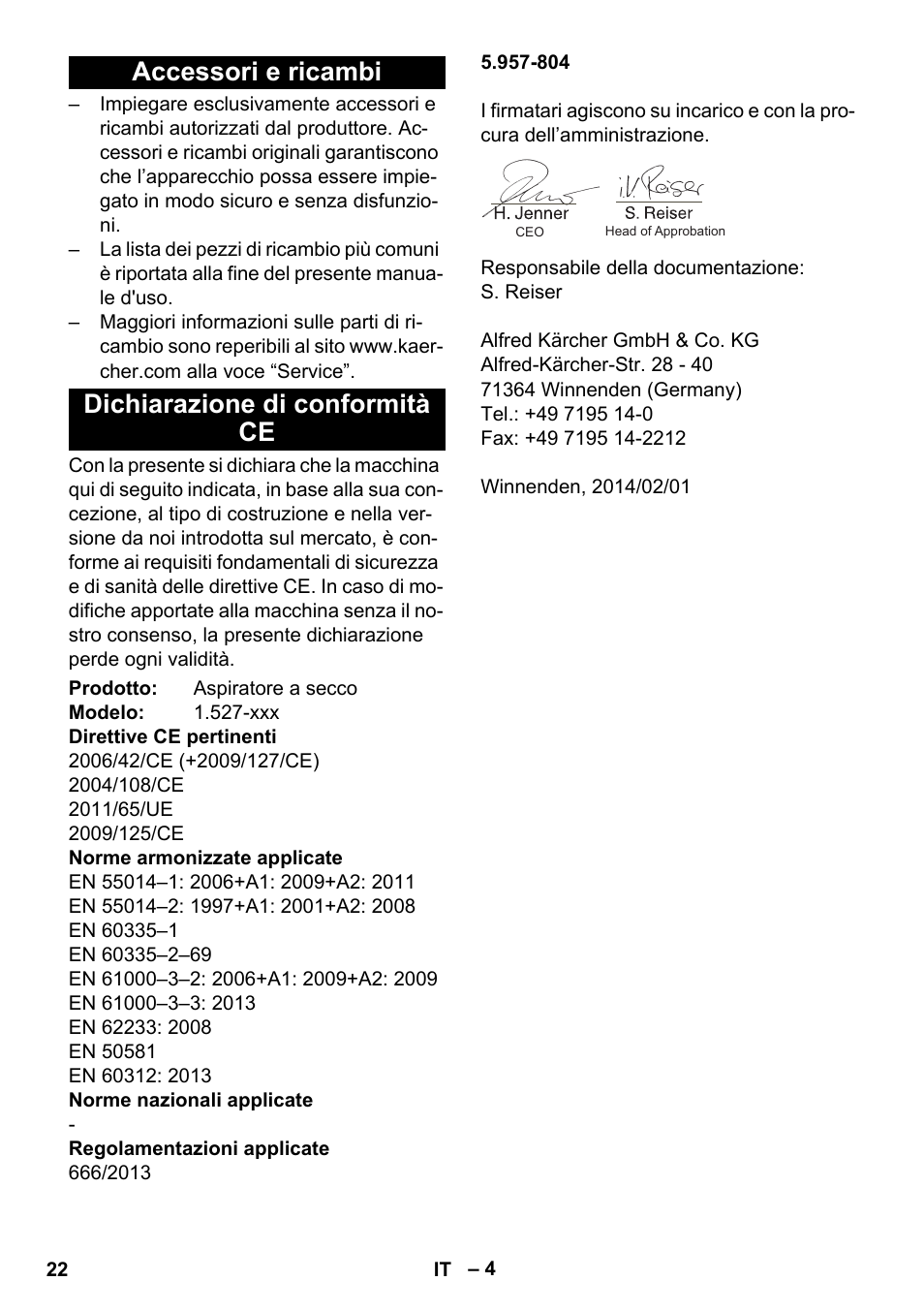 Accessori e ricambi, Dichiarazione di conformità ce, Accessori e ricambi dichiarazione di conformità ce | Karcher T 10-1 User Manual | Page 22 / 144