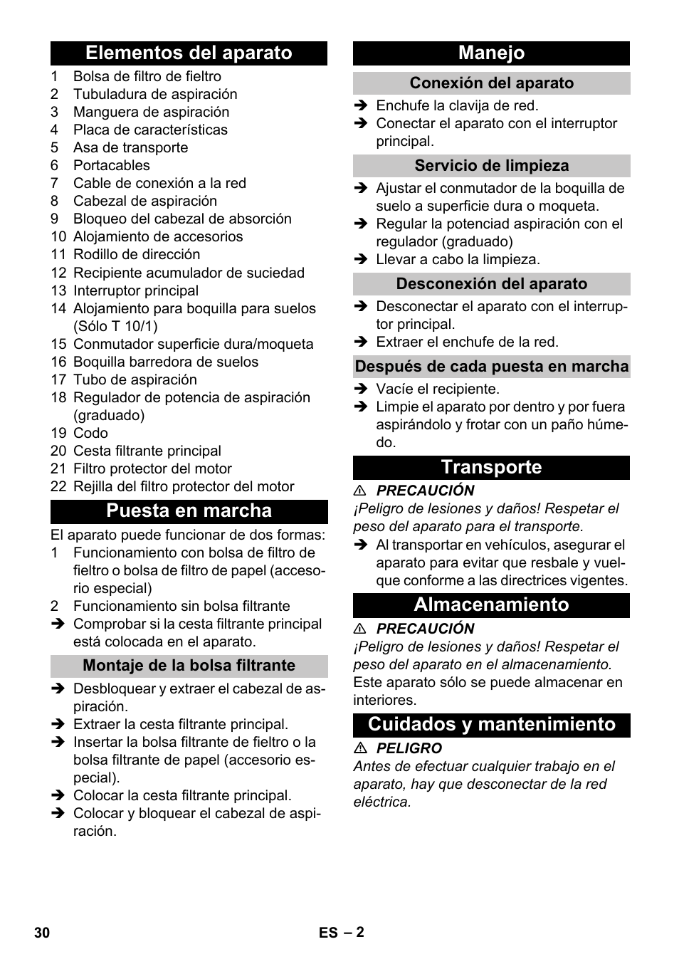 Elementos del aparato, Puesta en marcha, Montaje de la bolsa filtrante | Manejo, Conexión del aparato, Servicio de limpieza, Desconexión del aparato, Después de cada puesta en marcha, Transporte, Almacenamiento | Karcher T 10-1 User Manual | Page 30 / 144