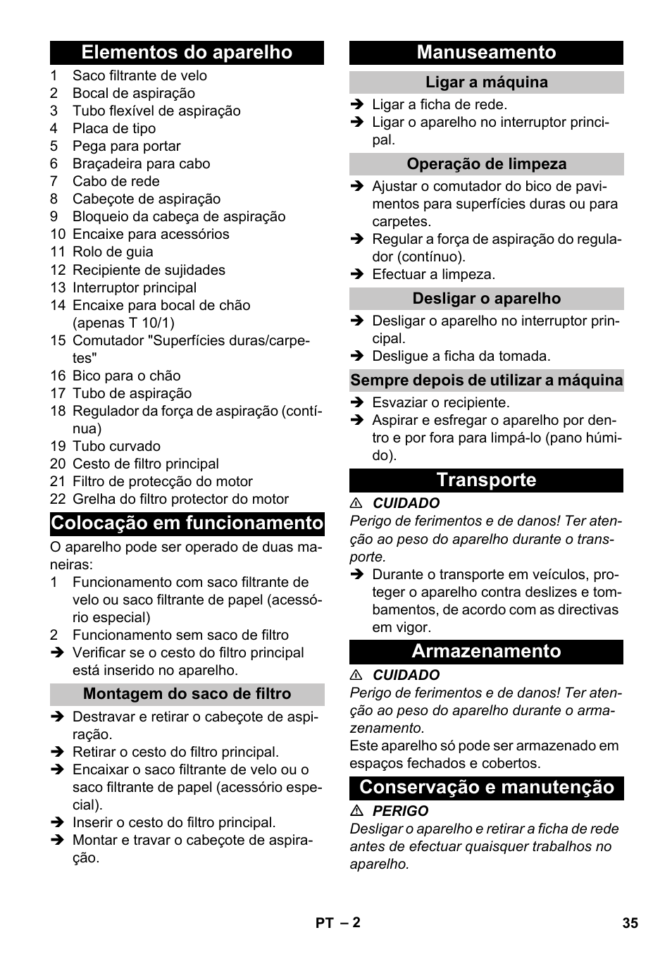 Elementos do aparelho, Colocação em funcionamento, Montagem do saco de filtro | Manuseamento, Ligar a máquina, Operação de limpeza, Desligar o aparelho, Sempre depois de utilizar a máquina, Transporte, Armazenamento | Karcher T 10-1 User Manual | Page 35 / 144