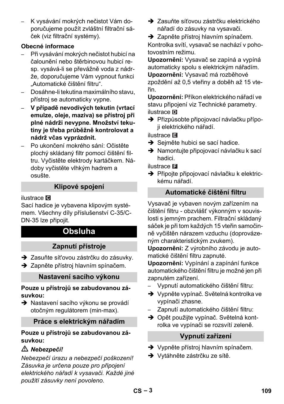 Obecné informace, Klipové spojení, Obsluha | Zapnutí přístroje, Nastavení sacího výkonu, Práce s elektrickým nářadím, Automatické čištění filtru, Vypnutí zařízení | Karcher NT 35-1 Tact Te User Manual | Page 109 / 192