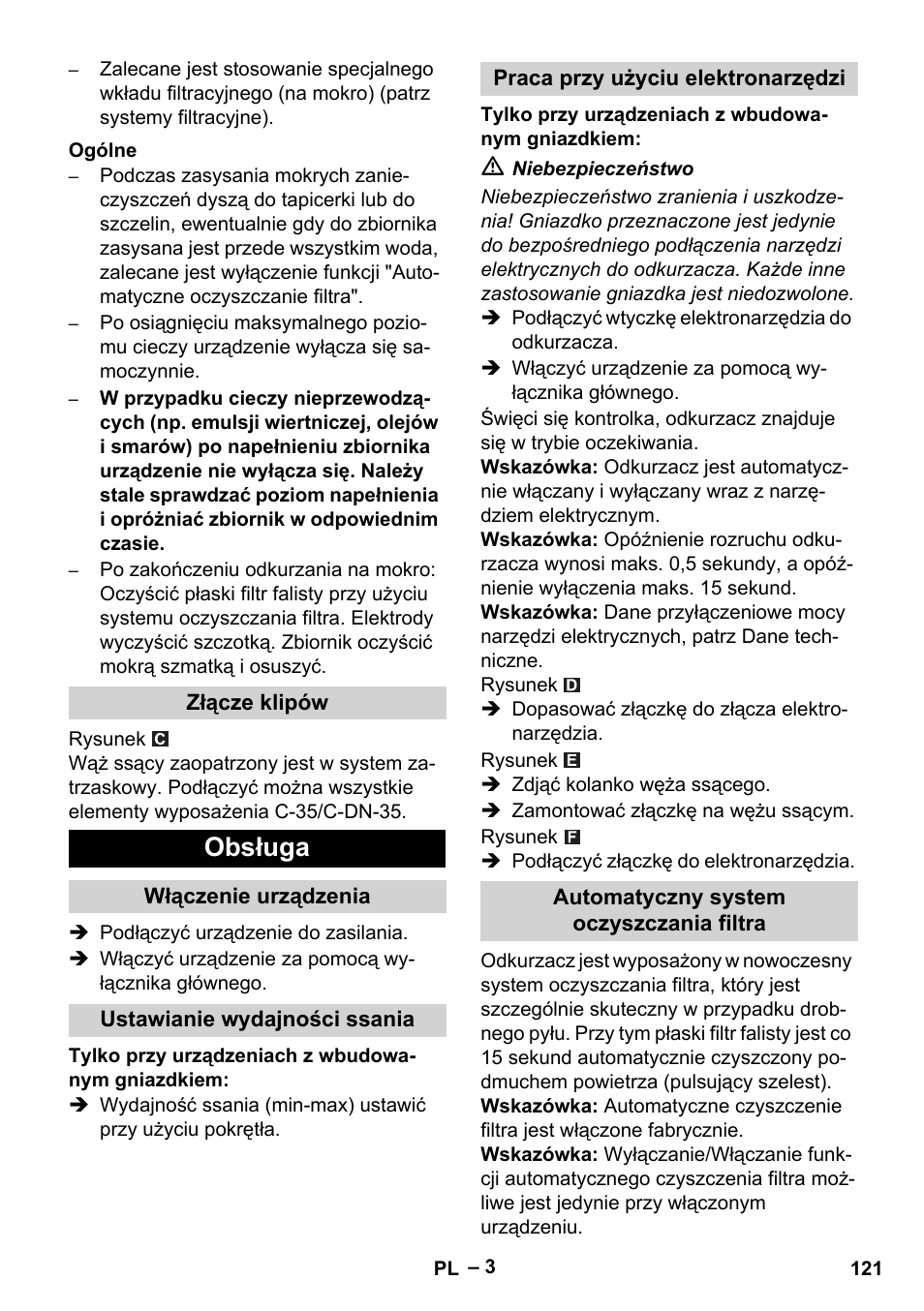 Ogólne, Złącze klipów, Obsługa | Włączenie urządzenia, Ustawianie wydajności ssania, Praca przy użyciu elektronarzędzi, Automatyczny system oczyszczania filtra | Karcher NT 35-1 Tact Te User Manual | Page 121 / 192