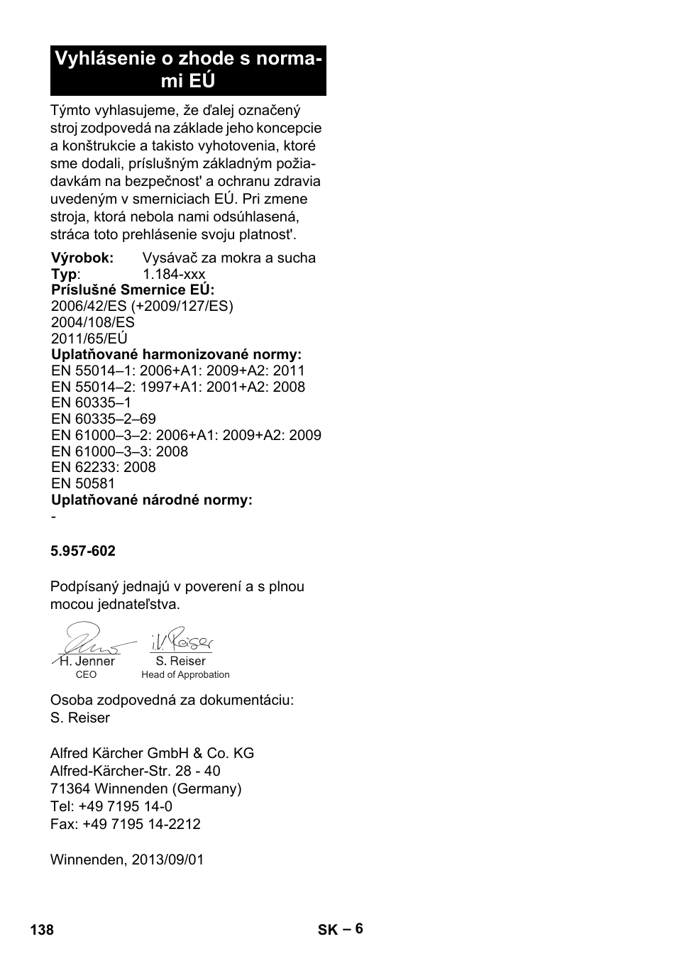 Vyhlásenie o zhode s normami eú, Vyhlásenie o zhode s norma- mi eú | Karcher NT 35-1 Tact Te User Manual | Page 138 / 192