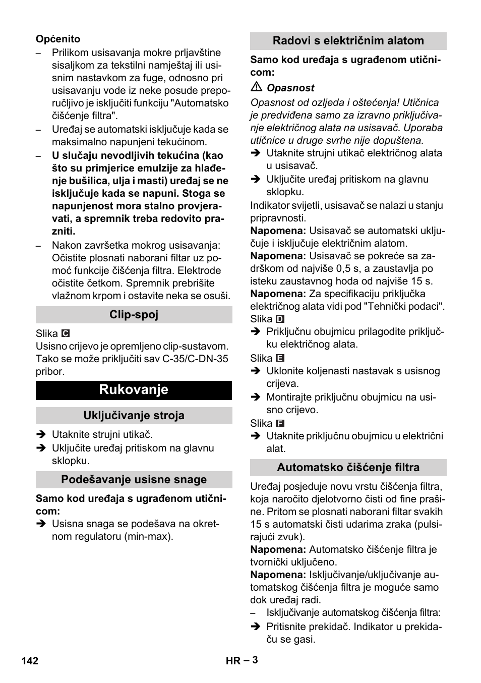 Općenito, Clip-spoj, Rukovanje | Uključivanje stroja, Podešavanje usisne snage, Radovi s električnim alatom, Automatsko čišćenje filtra | Karcher NT 35-1 Tact Te User Manual | Page 142 / 192