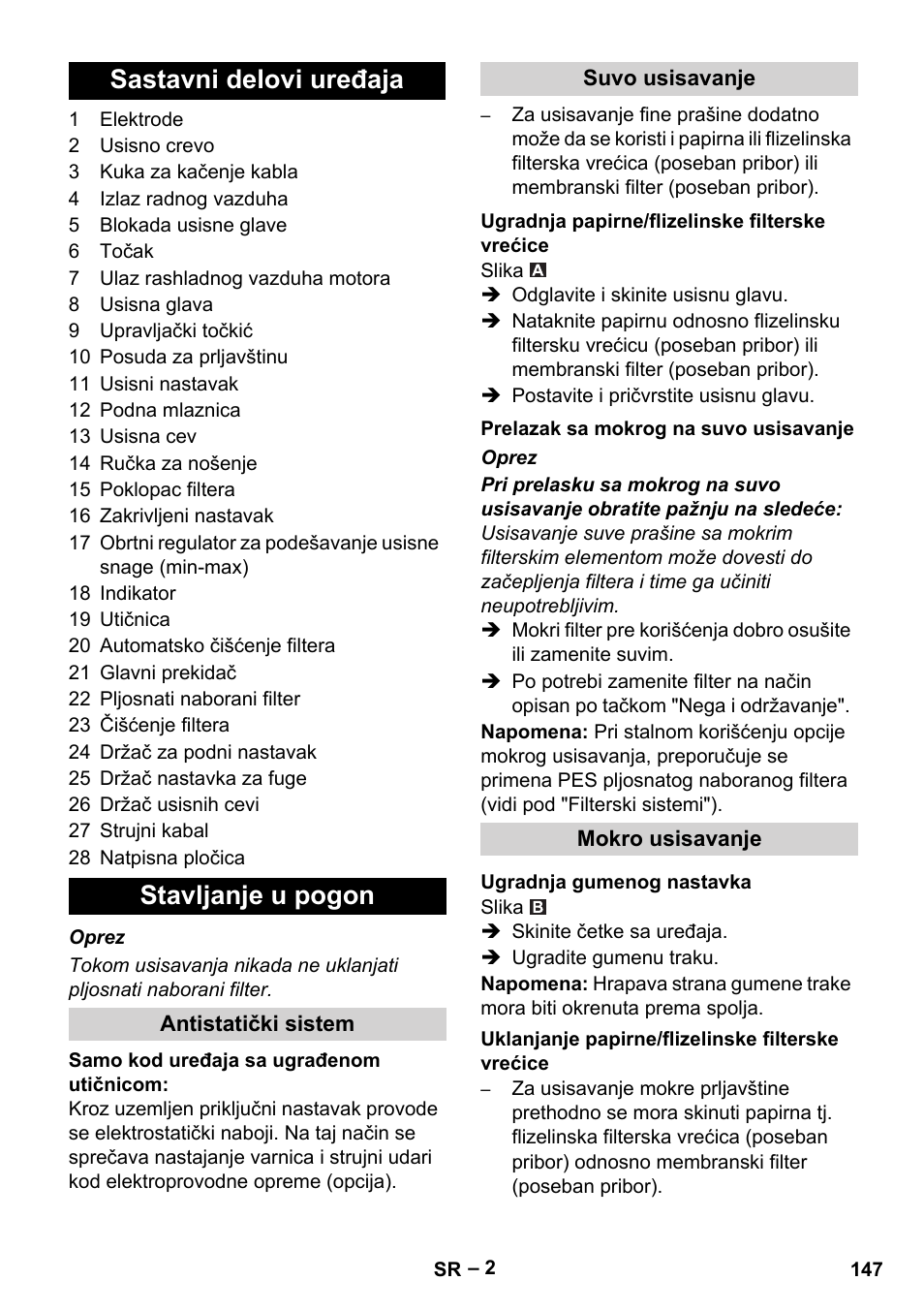 Sastavni delovi uređaja, Stavljanje u pogon, Antistatički sistem | Suvo usisavanje, Ugradnja papirne/flizelinske filterske vrećice, Prelazak sa mokrog na suvo usisavanje, Mokro usisavanje, Ugradnja gumenog nastavka, Uklanjanje papirne/flizelinske filterske vrećice, Sastavni delovi uređaja stavljanje u pogon | Karcher NT 35-1 Tact Te User Manual | Page 147 / 192