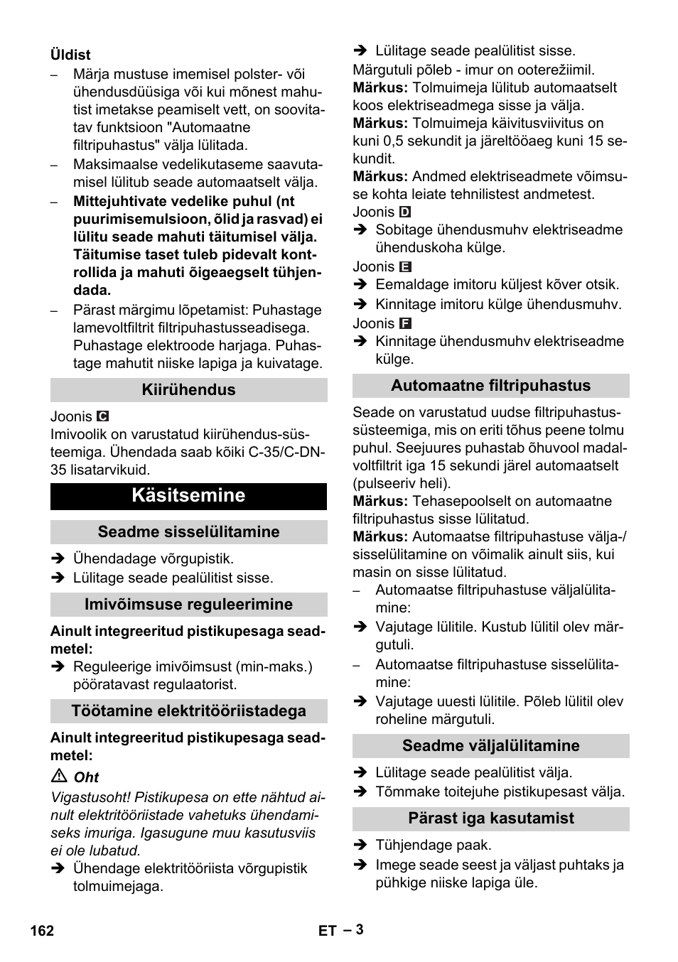 Üldist, Kiirühendus, Käsitsemine | Seadme sisselülitamine, Imivõimsuse reguleerimine, Töötamine elektritööriistadega, Automaatne filtripuhastus, Seadme väljalülitamine, Pärast iga kasutamist | Karcher NT 35-1 Tact Te User Manual | Page 162 / 192