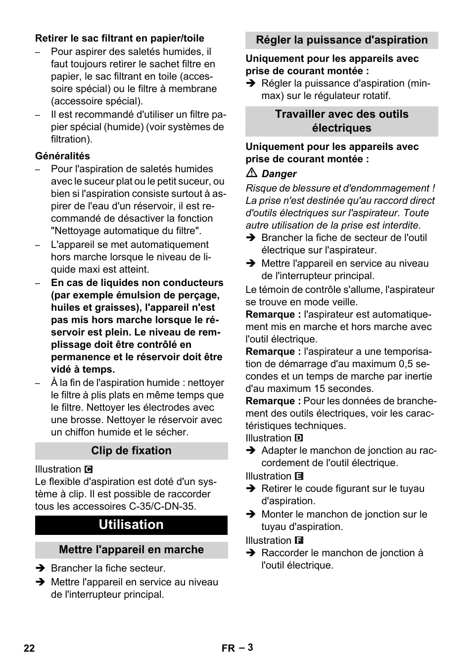 Retirer le sac filtrant en papier/toile, Généralités, Clip de fixation | Utilisation, Mettre l'appareil en marche, Régler la puissance d'aspiration, Travailler avec des outils électriques | Karcher NT 35-1 Tact Te User Manual | Page 22 / 192