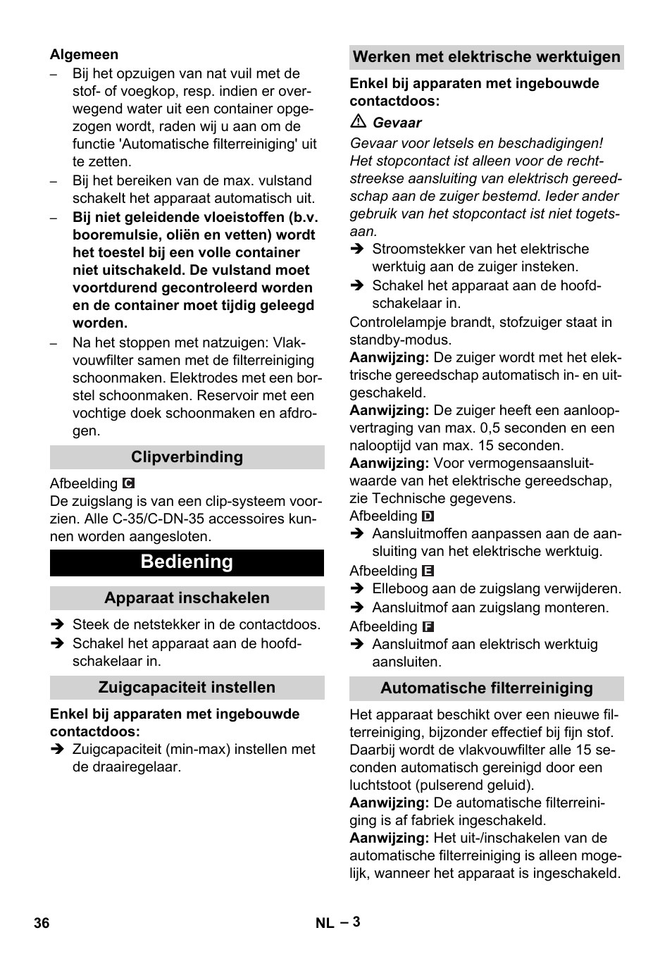 Algemeen, Clipverbinding, Bediening | Apparaat inschakelen, Zuigcapaciteit instellen, Werken met elektrische werktuigen, Automatische filterreiniging | Karcher NT 35-1 Tact Te User Manual | Page 36 / 192