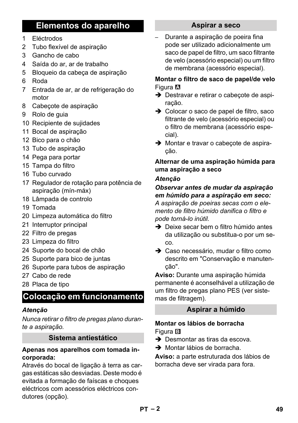 Elementos do aparelho, Colocação em funcionamento, Sistema antiestático | Aspirar a seco, Montar o filtro de saco de papel/de velo, Aspirar a húmido, Montar os lábios de borracha, Elementos do aparelho colocação em funcionamento | Karcher NT 35-1 Tact Te User Manual | Page 49 / 192