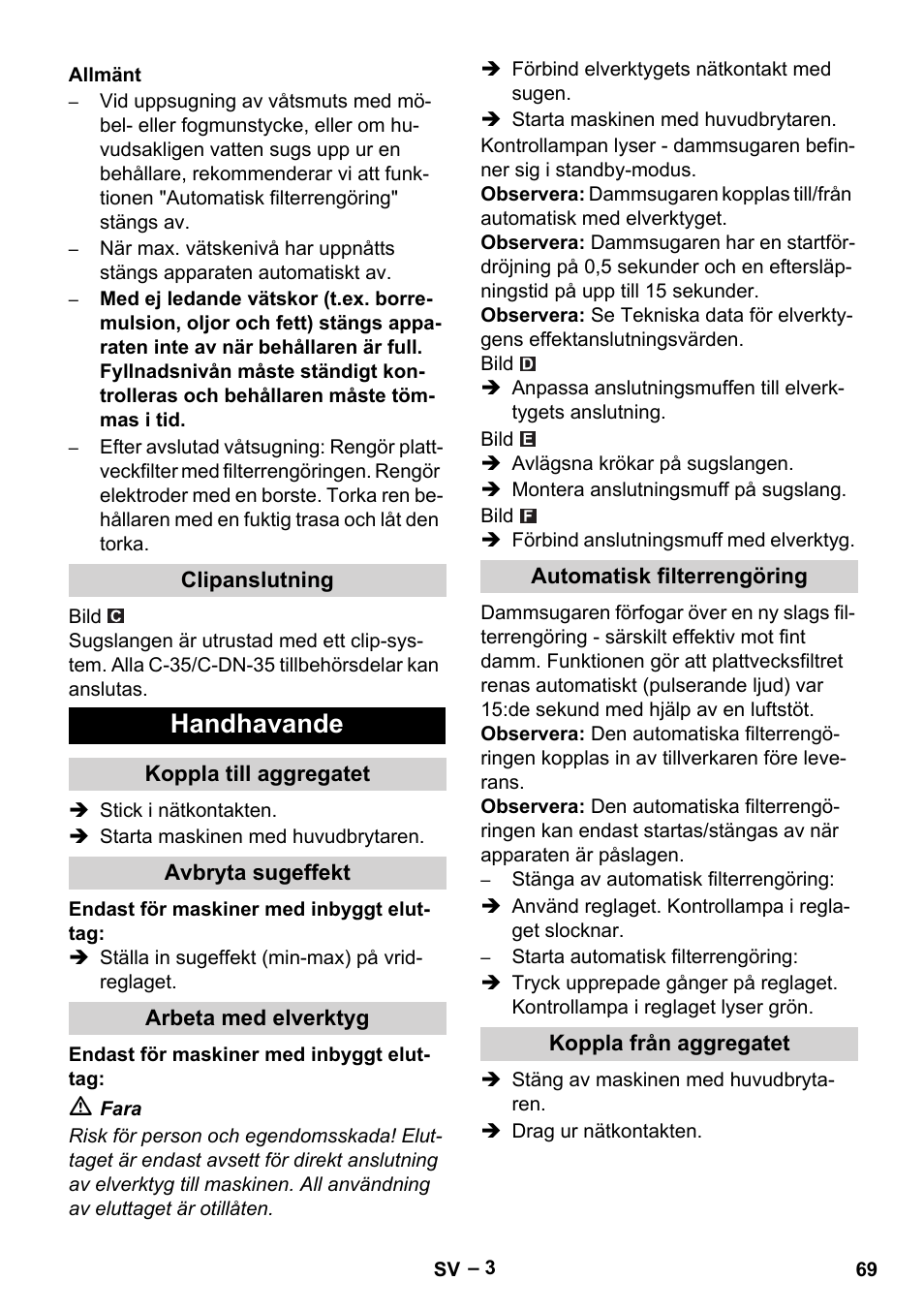 Allmänt, Clipanslutning, Handhavande | Koppla till aggregatet, Avbryta sugeffekt, Arbeta med elverktyg, Automatisk filterrengöring, Koppla från aggregatet | Karcher NT 35-1 Tact Te User Manual | Page 69 / 192