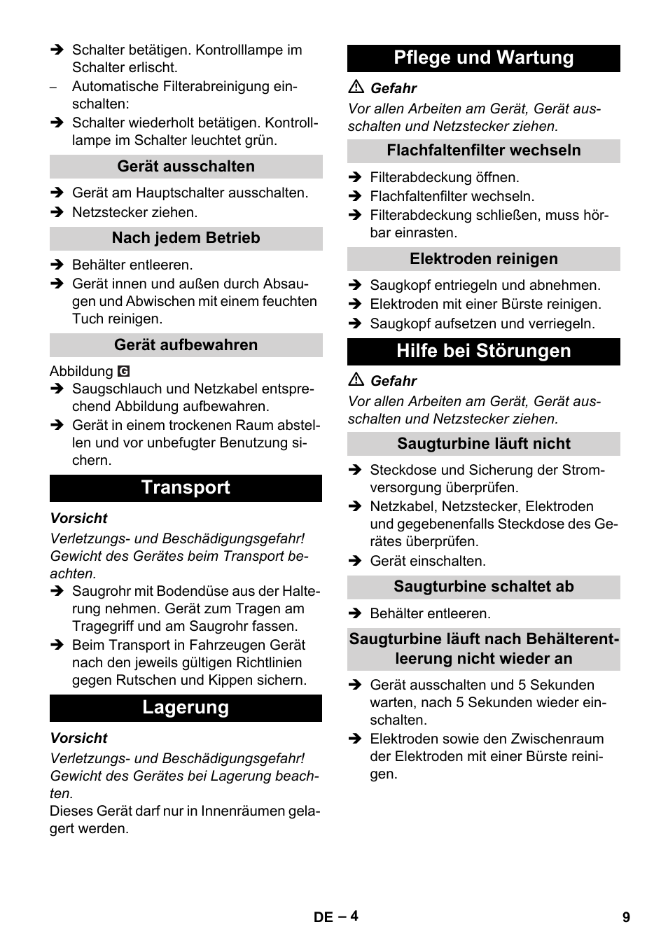 Gerät ausschalten, Nach jedem betrieb, Gerät aufbewahren | Transport, Lagerung, Pflege und wartung, Flachfaltenfilter wechseln, Elektroden reinigen, Hilfe bei störungen, Saugturbine läuft nicht | Karcher NT 35-1 Tact Te User Manual | Page 9 / 192