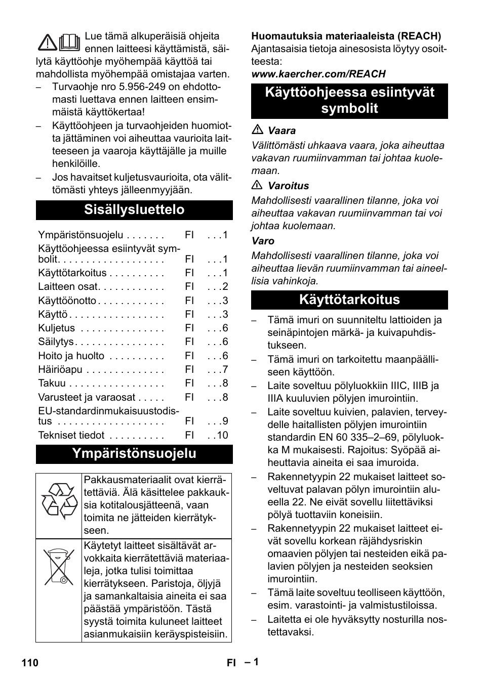 Suomi, Sisällysluettelo, Ympäristönsuojelu | Käyttöohjeessa esiintyvät symbolit käyttötarkoitus | Karcher IVC 60-30 Tact H Z22 EU User Manual | Page 110 / 292