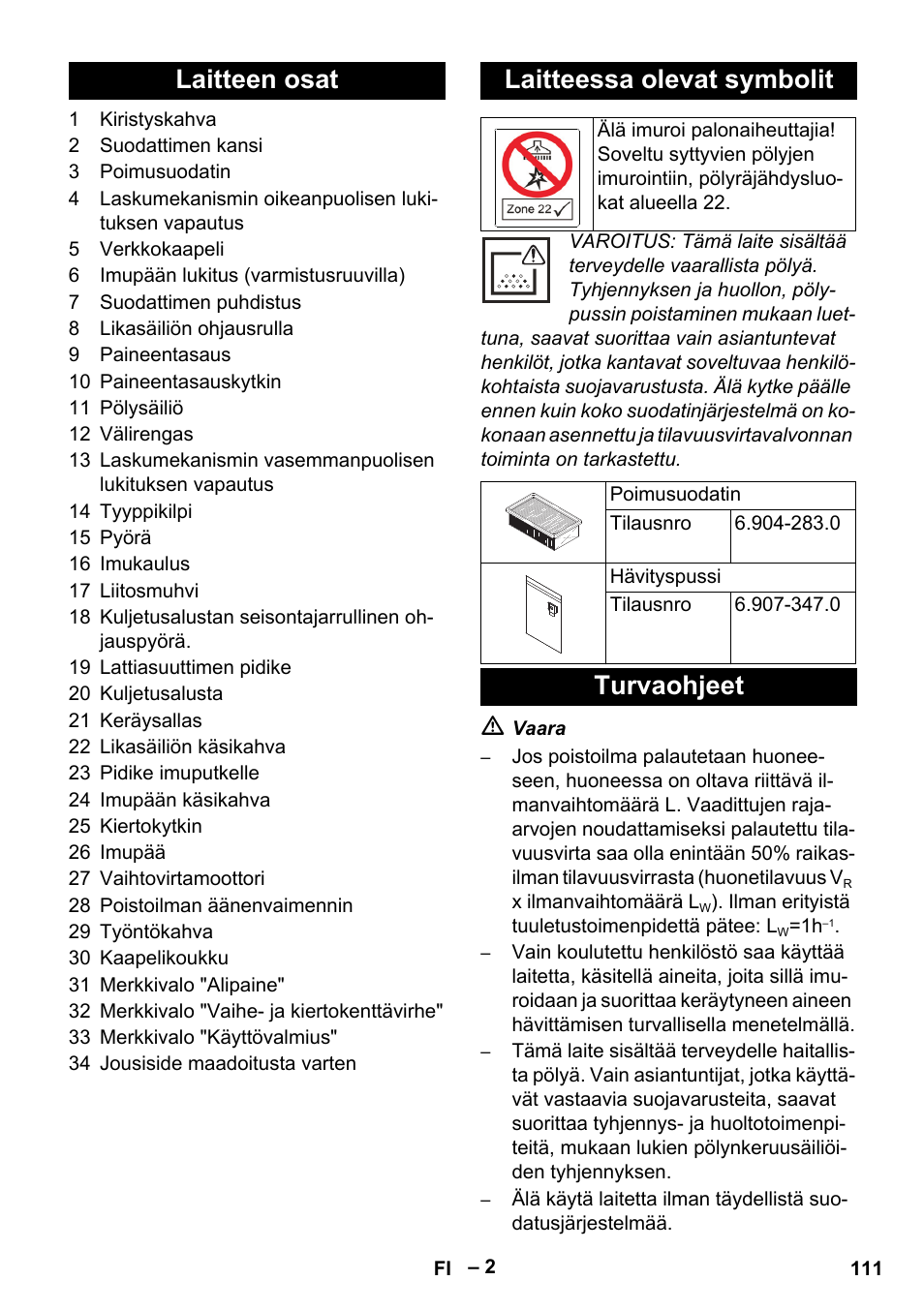 Laitteen osat laitteessa olevat symbolit, Turvaohjeet | Karcher IVC 60-30 Tact H Z22 EU User Manual | Page 111 / 292