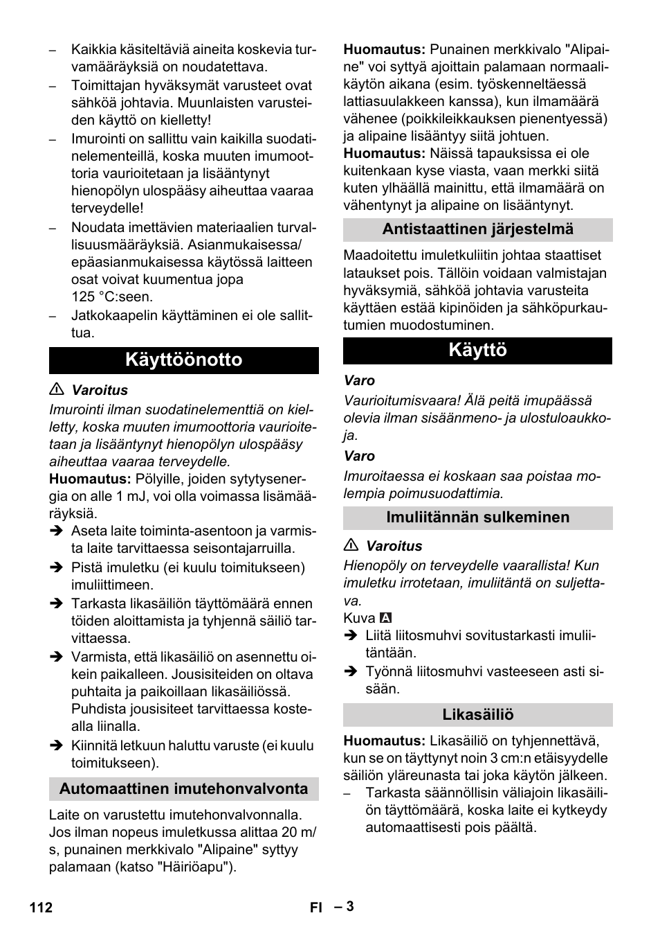 Käyttöönotto, Käyttö | Karcher IVC 60-30 Tact H Z22 EU User Manual | Page 112 / 292