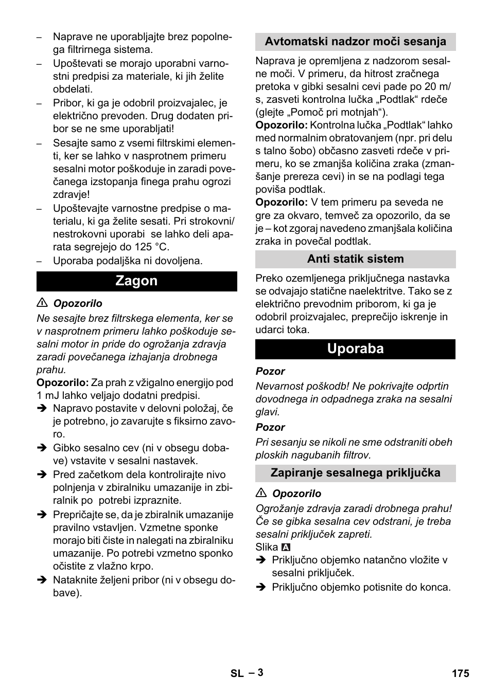 Zagon, Uporaba | Karcher IVC 60-30 Tact H Z22 EU User Manual | Page 175 / 292