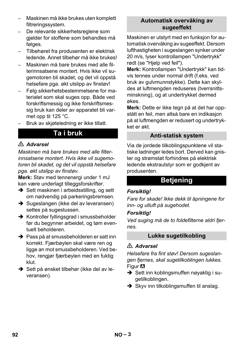 Ta i bruk, Betjening | Karcher IVC 60-30 Tact H Z22 EU User Manual | Page 92 / 292