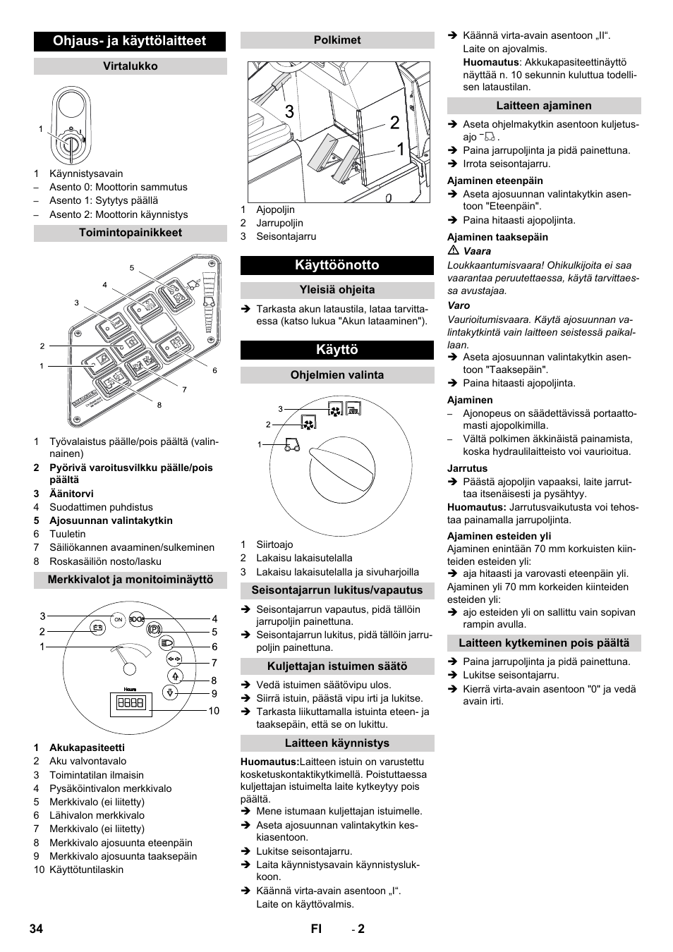 Ohjaus- ja käyttölaitteet, Käyttöönotto, Käyttö | Karcher KM 130-300 BAT User Manual | Page 34 / 88