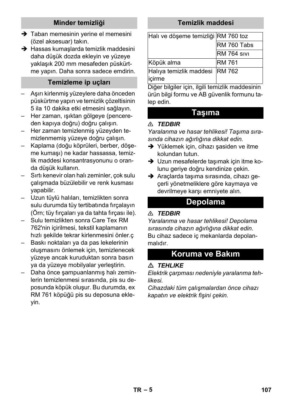 Minder temizliği, Temizleme ip uçları, Temizlik maddesi | Taşıma, Depolama, Koruma ve bakım, Taşıma depolama koruma ve bakım | Karcher PUZZI 30-4 User Manual | Page 107 / 232