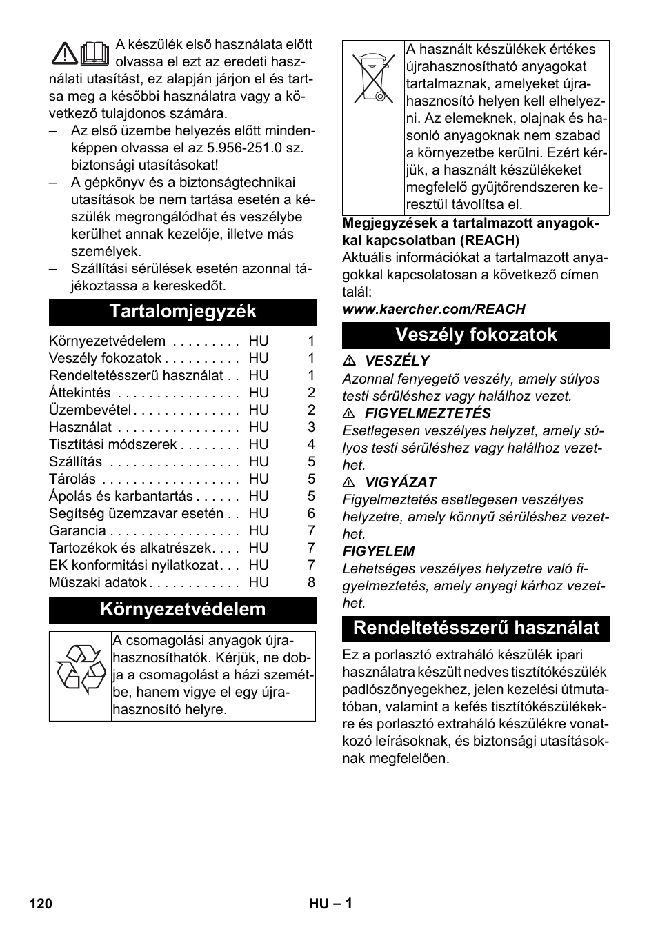Magyar, Tartalomjegyzék, Környezetvédelem | Veszély fokozatok, Rendeltetésszerű használat, Veszély fokozatok rendeltetésszerű használat | Karcher PUZZI 30-4 User Manual | Page 120 / 232