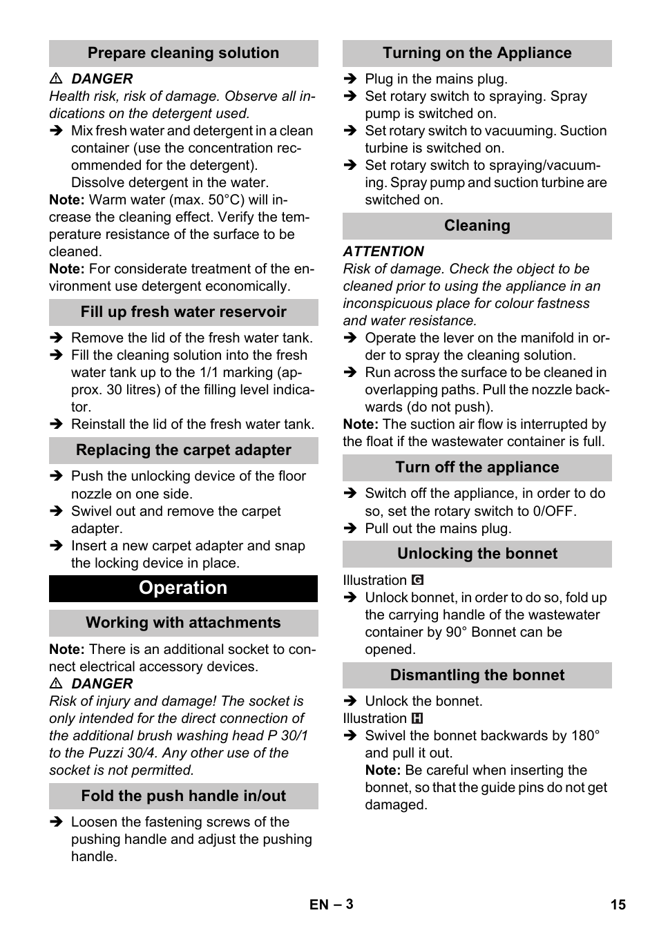 Prepare cleaning solution, Fill up fresh water reservoir, Replacing the carpet adapter | Operation, Working with attachments, Fold the push handle in/out, Turning on the appliance, Cleaning, Turn off the appliance, Unlocking the bonnet | Karcher PUZZI 30-4 User Manual | Page 15 / 232