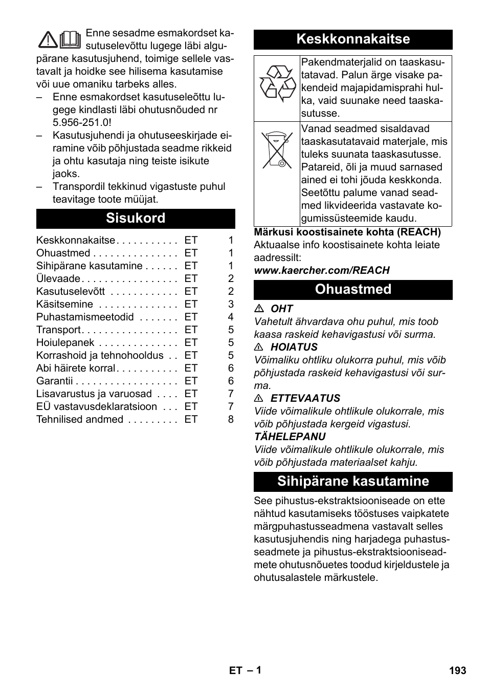 Eesti, Sisukord, Keskkonnakaitse | Ohuastmed, Sihipärane kasutamine, Ohuastmed sihipärane kasutamine | Karcher PUZZI 30-4 User Manual | Page 193 / 232