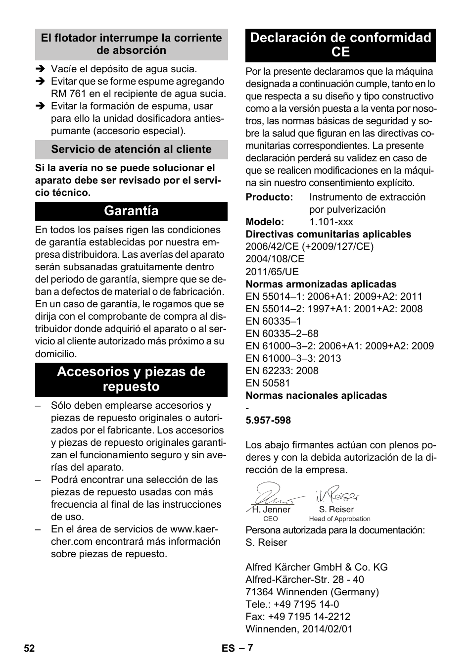 El flotador interrumpe la corriente de absorción, Servicio de atención al cliente, Garantía | Accesorios y piezas de repuesto, Declaración de conformidad ce | Karcher PUZZI 30-4 User Manual | Page 52 / 232