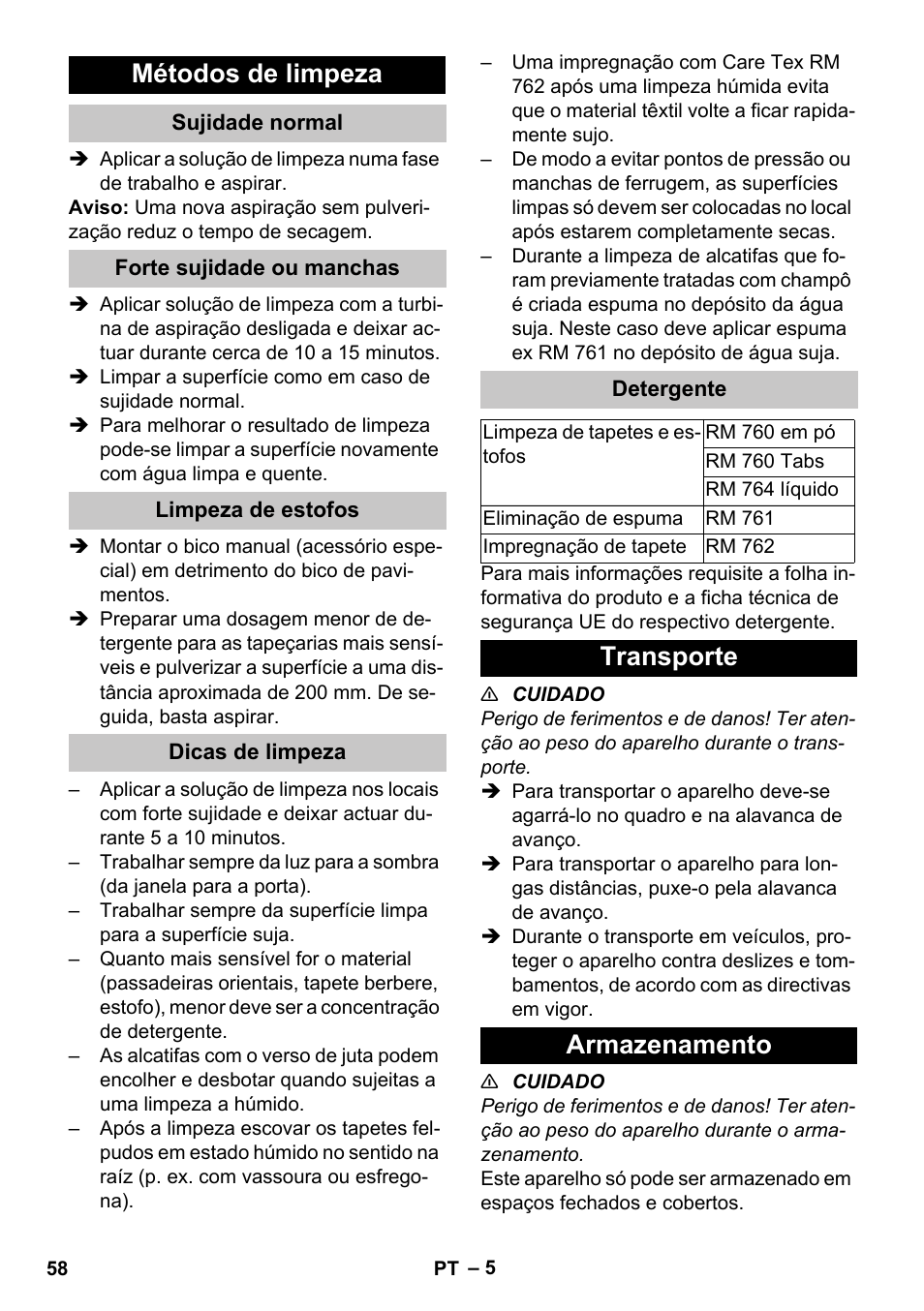 Métodos de limpeza, Sujidade normal, Forte sujidade ou manchas | Limpeza de estofos, Dicas de limpeza, Detergente, Transporte, Armazenamento, Transporte armazenamento | Karcher PUZZI 30-4 User Manual | Page 58 / 232