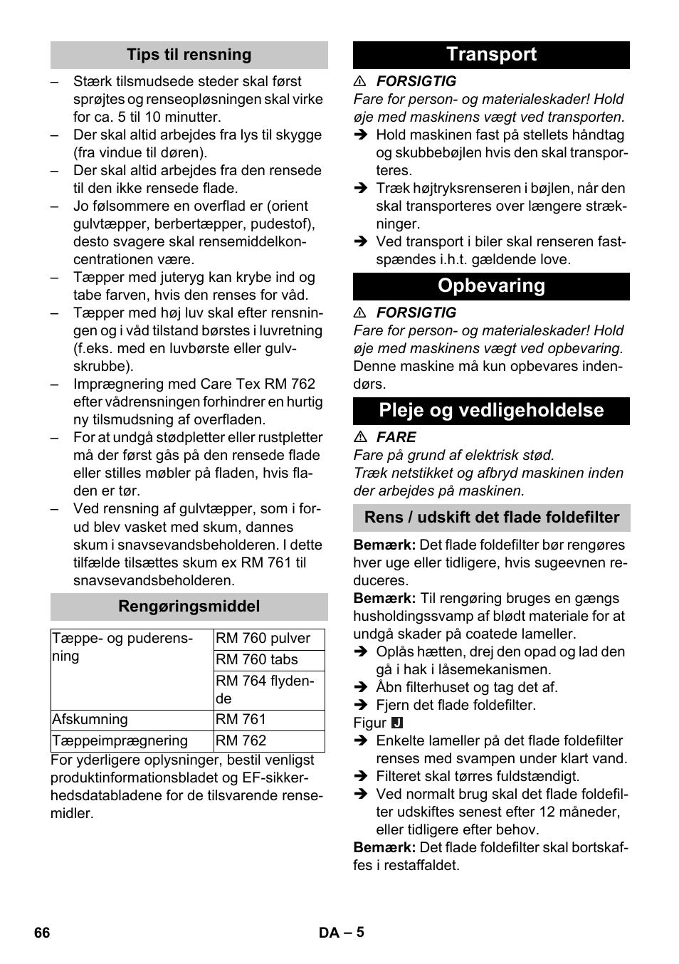 Tips til rensning, Rengøringsmiddel, Transport | Opbevaring, Pleje og vedligeholdelse, Rens / udskift det flade foldefilter, Transport opbevaring pleje og vedligeholdelse | Karcher PUZZI 30-4 User Manual | Page 66 / 232