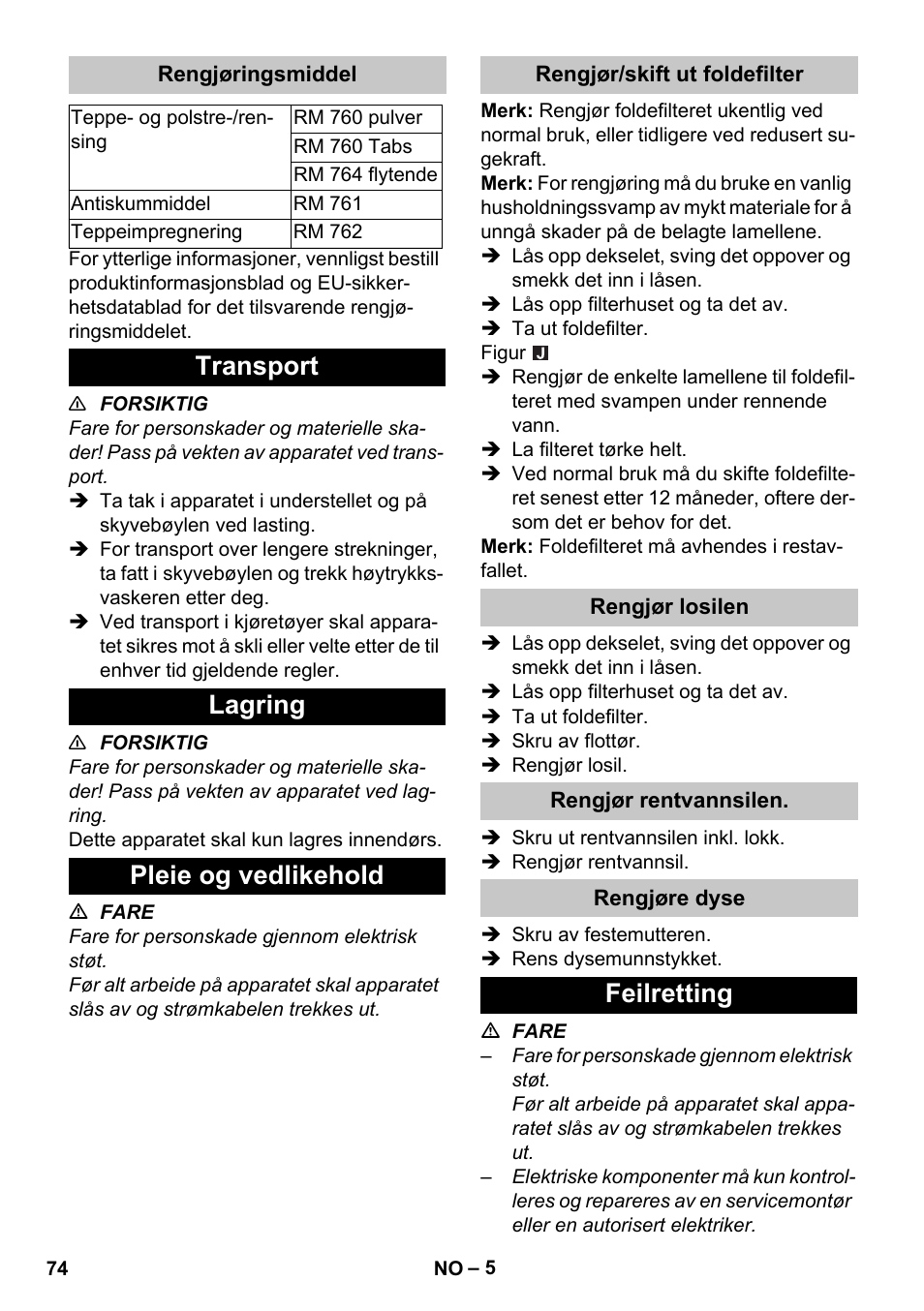 Rengjøringsmiddel, Transport, Lagring | Pleie og vedlikehold, Rengjør/skift ut foldefilter, Rengjør losilen, Rengjør rentvannsilen, Rengjøre dyse, Feilretting, Transport lagring pleie og vedlikehold | Karcher PUZZI 30-4 User Manual | Page 74 / 232