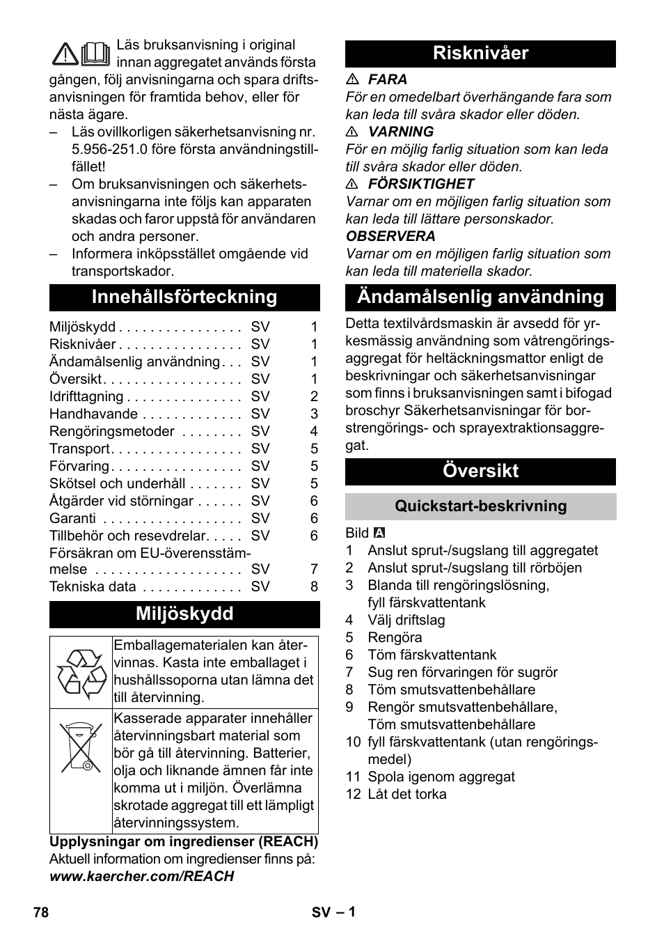 Svenska, Innehållsförteckning, Miljöskydd | Risknivåer, Ändamålsenlig användning, Översikt, Quickstart-beskrivning, Risknivåer ändamålsenlig användning översikt | Karcher PUZZI 30-4 User Manual | Page 78 / 232